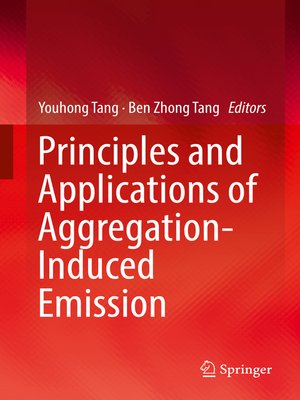 cover image of Principles and Applications of Aggregation-Induced Emission